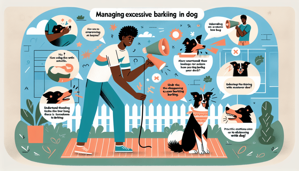 How To Manage Excessive Barking In Dogs